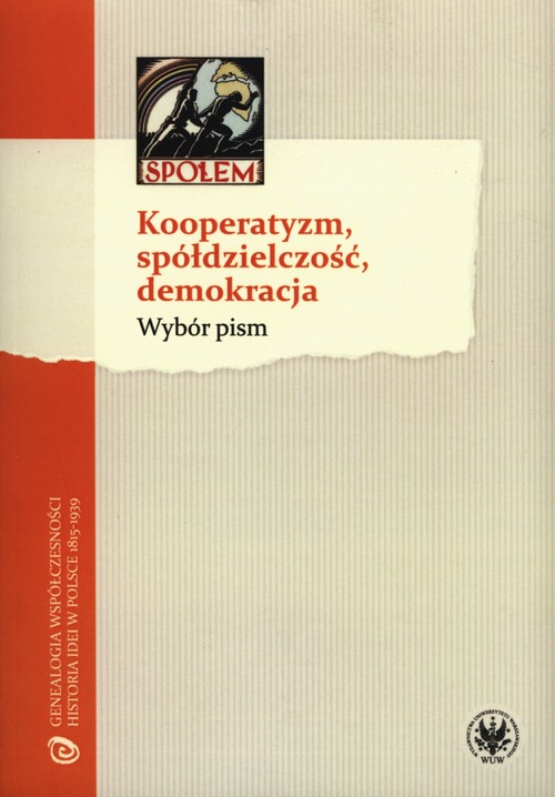 Image of Kooperatyzm, spółdzielczość, demokracja Wybór pism