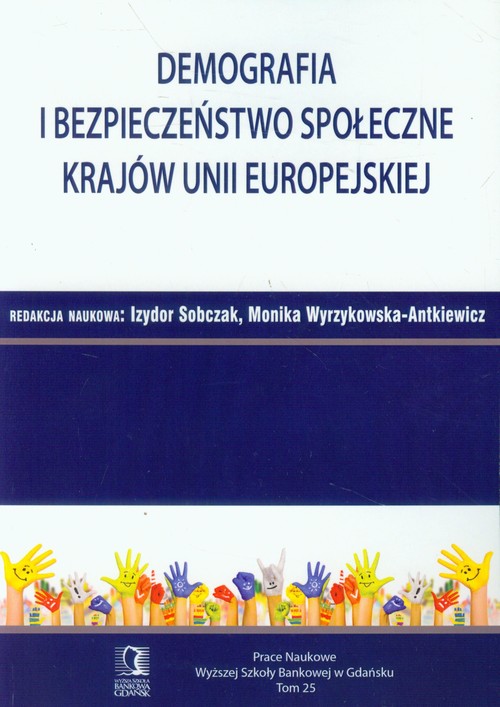 Image of Demografia i bezpieczeństwo społeczne krajów Unii Europejskiej