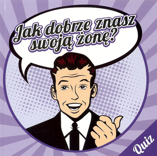 Image of Jak dobrze znasz swoja żone?