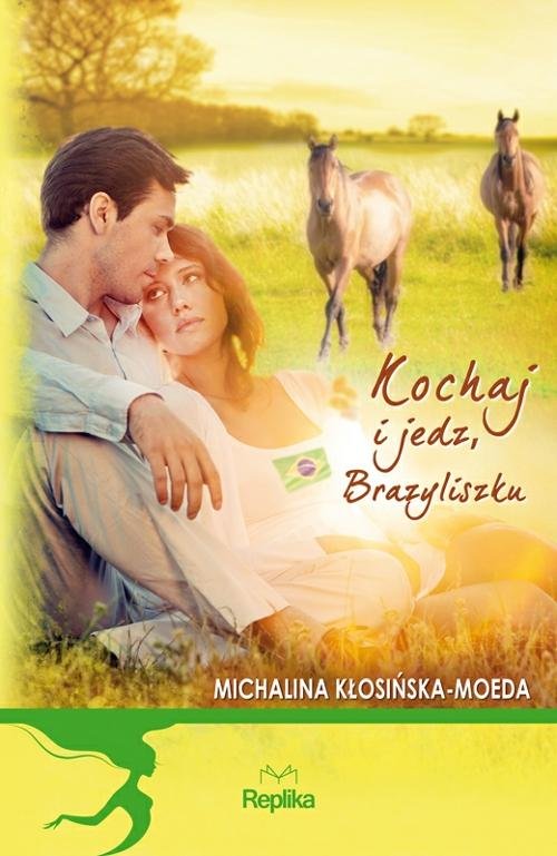 Image of Kochaj i jedz, Brazyliszku