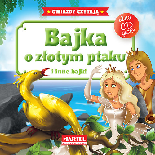 Image of Bajka o złotym ptaku i inne bajki + CD