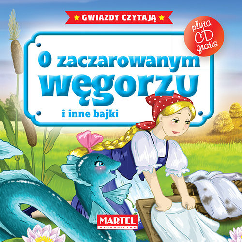 Image of O zaczarowanym węgorzu i inne bajki + CD