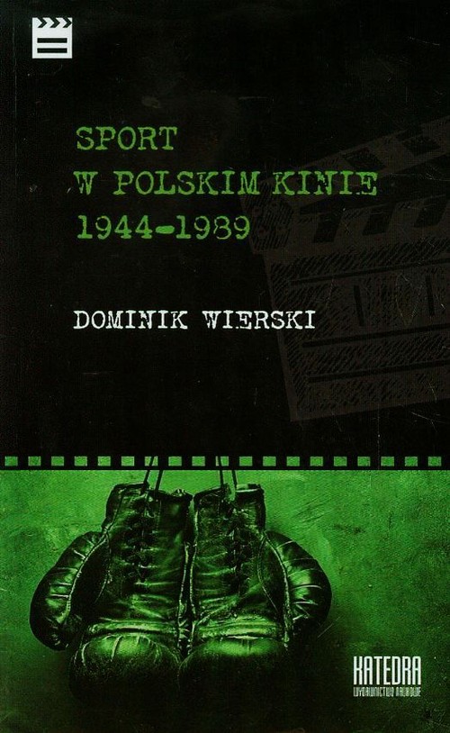 Image of Sport w polskim kinie 1944-1989