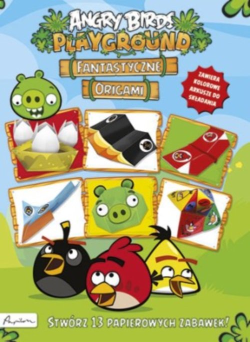 Image of Angry Birds Playground Fantastyczne origami