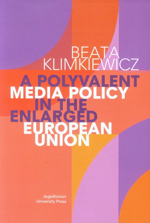 Image of A Polyvalent Media Policy in the Enlarged European Union