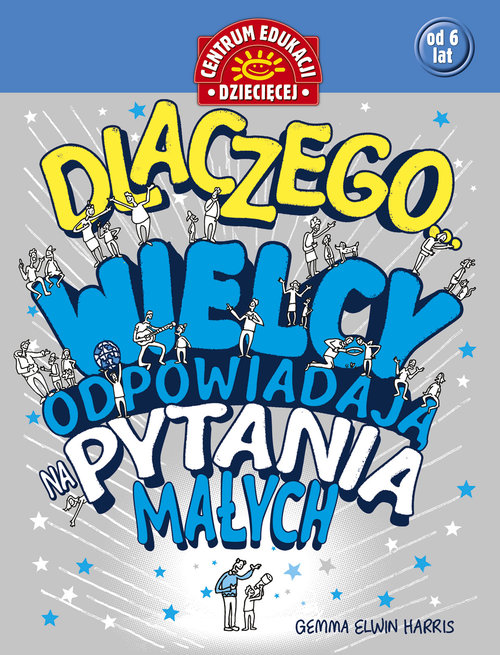 Image of Dlaczego... Wielcy odpowiadają na pytania małych
