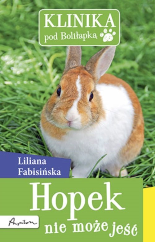 Image of Klinika pod Boliłapką Hopek nie może jeść