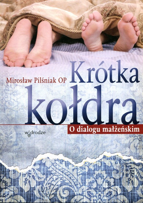 Image of Krótka kołdra O dialogu małżeńskim