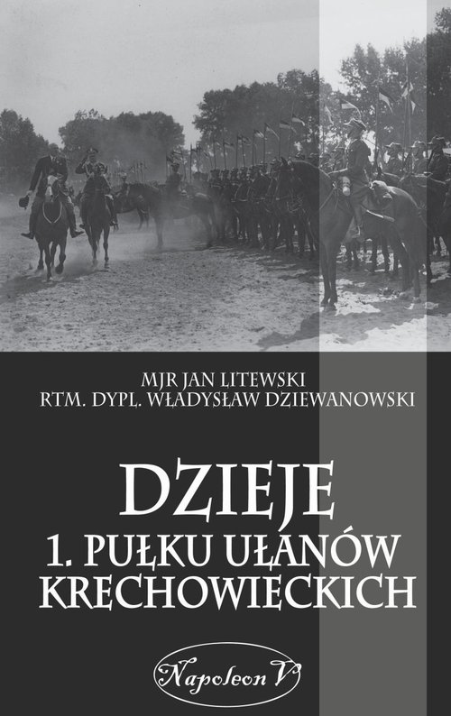 Image of Dzieje 1. Pułku Ułanów Krechowieckich
