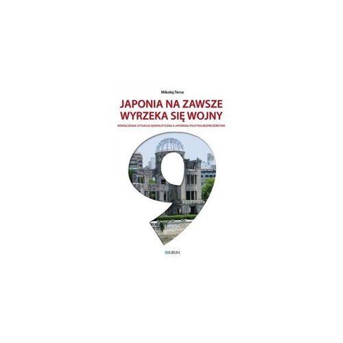 Image of Japonia na zawsze wyrzeka się wojny