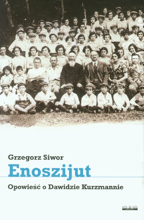 Image of Enoszijut Opowieść o Dawidzie Kurzmannie