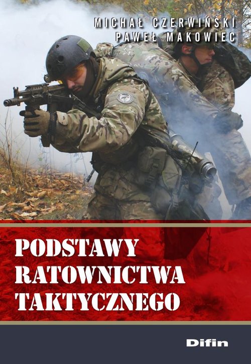 Image of Podstawy ratownictwa taktycznego