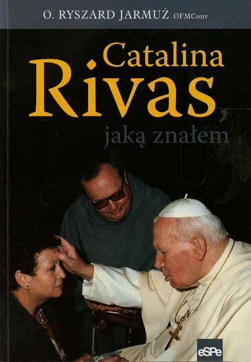 Image of Catalina Rivas jaką znałem