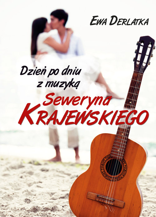 Image of Dzień po dniu z muzyką Seweryna Krajewskiego