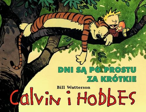 Image of Calvin i Hobbes Tom 8 Dni są po prostu za krótkie