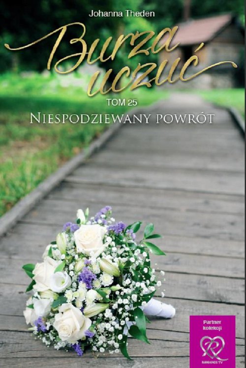 Image of Burza uczuć Tom 25 Niespodziewany powrót