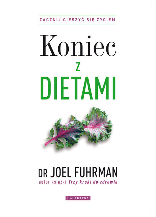 Image of Koniec z dietami Zacznij cieszyć się życiem