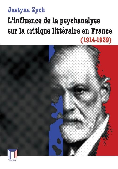 Image of L'influence de la psychanalyse sur la critique littéraire en France (1914-1939)