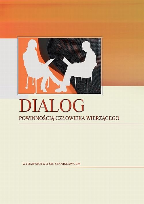 Image of Dialog powinnością człowieka wierzącego