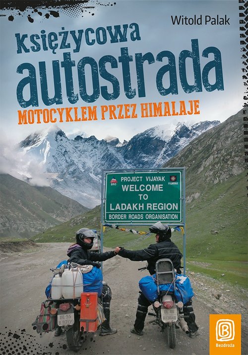Image of Księżycowa autostrada Motocyklem przez Himalaje
