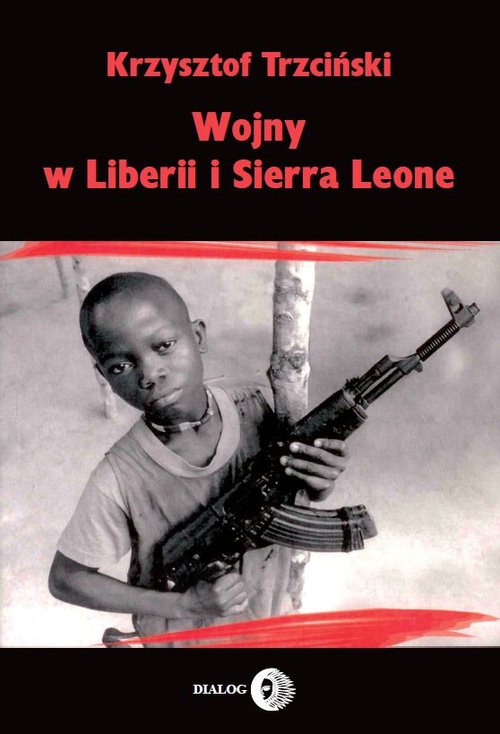 Image of Wojny w Liberii i Sierra Leone 1989-2002