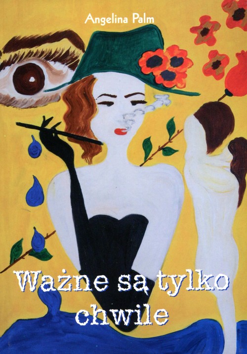 Image of Ważne są tylko chwile