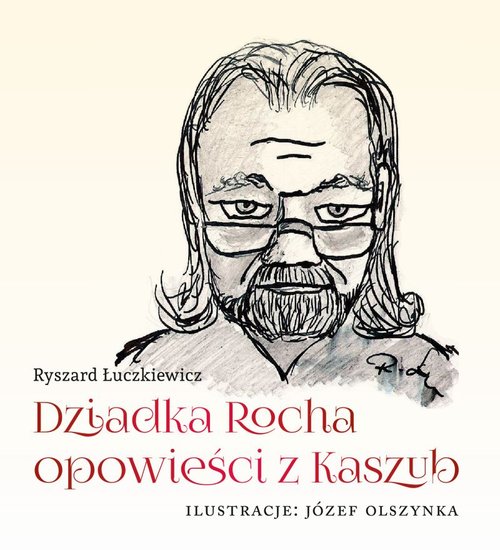 Image of Dziadka Rocha opowieści z Kaszub
