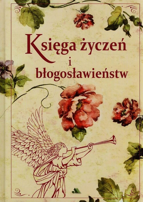Image of Księga życzeń i błogosławieństw