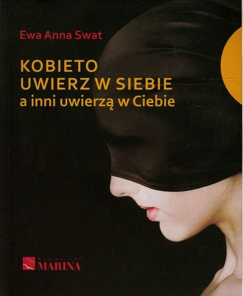 Image of Kobieto uwierz w siebie a inni uwierzą w Ciebie