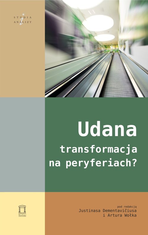 Image of Udana transformacja na peryferiach?