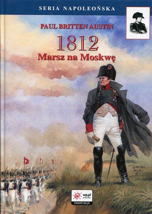 Image of 1812 Marsz na Moskwę