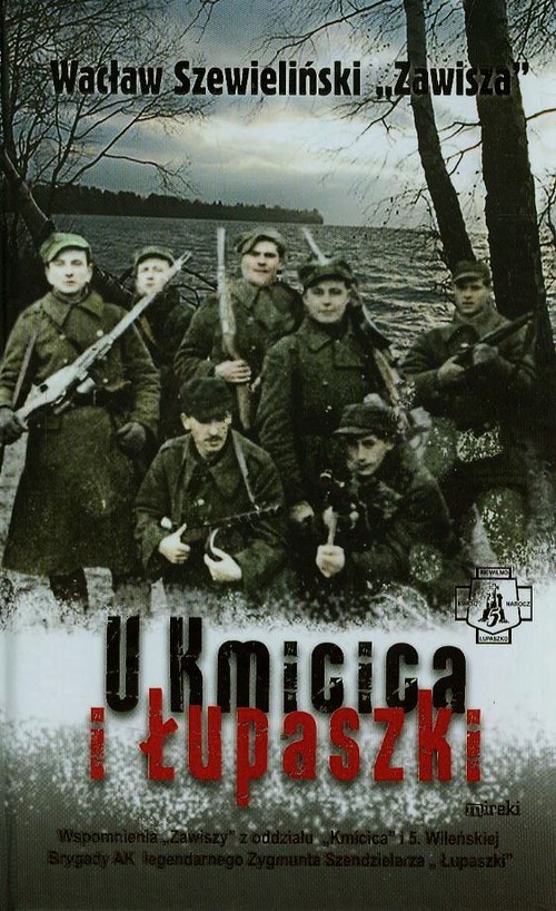 Image of U Kmicica i Łupaszki