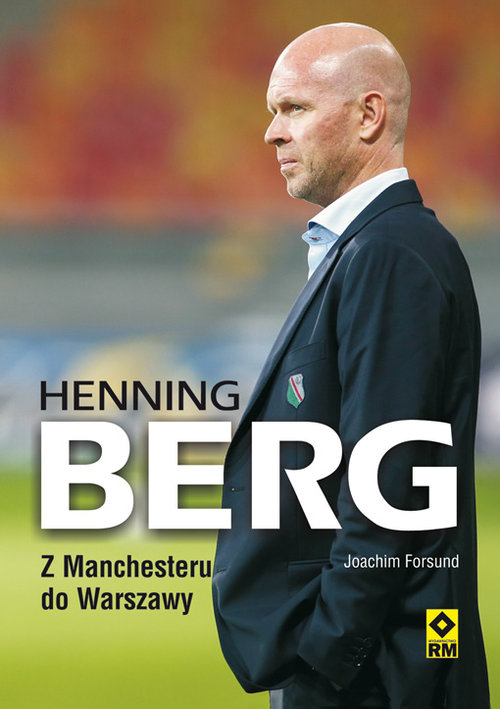 Image of Hening Berg Z Manchesteru do Warszawy