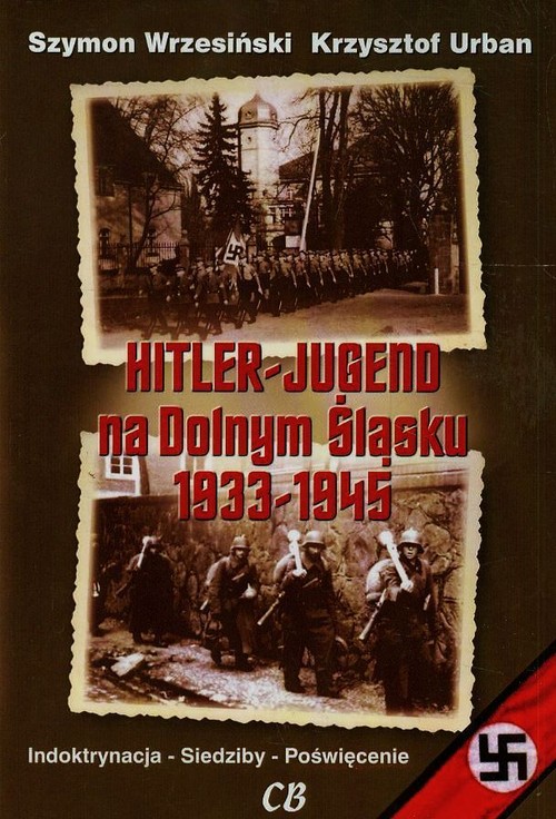 Image of Hitler Jugend na Dolnym Śląsku 1933-1945