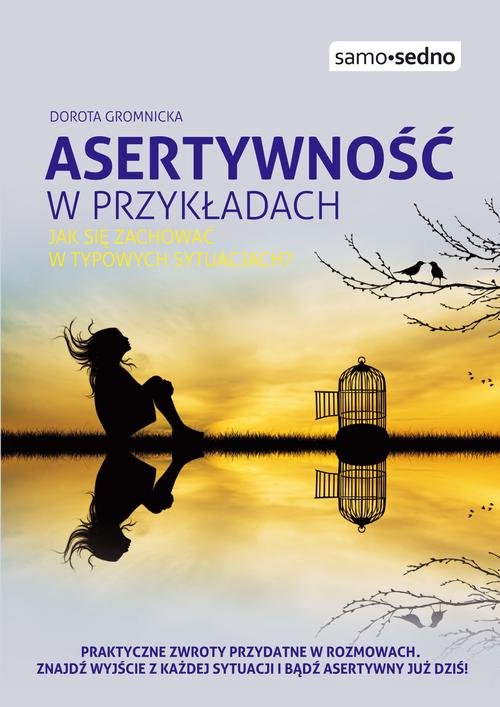 Image of Asertywność w przykładach Jak zachować się w typowych sytuacjach