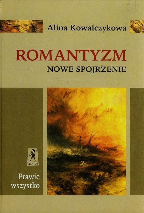 Image of Prawie wszystko Romantyzm Nowe Spojrzenie