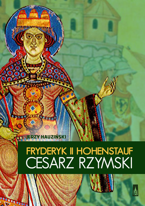Image of Fryderyk II Hohenstauf, cesarz rzymski