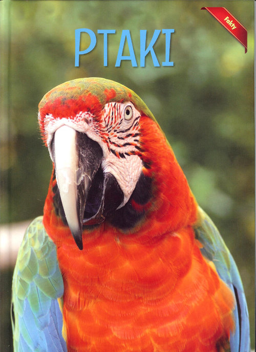 Image of Encyklopedia Fakty Ptaki
