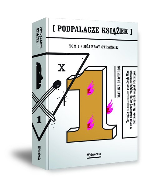 Image of Podpalacze książek Tom 1 Mój brat strażnik