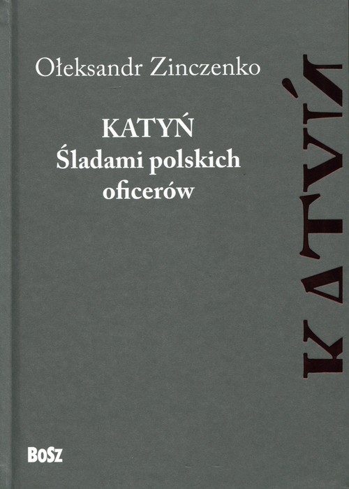 Image of Katyń Śladami polskich oficerów
