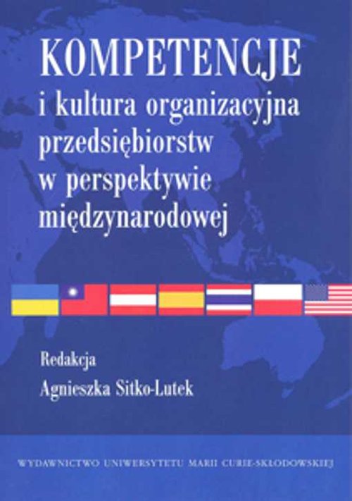 Image of Kompetencje i kultura organizacyjna przedsiębiorstw w perspektywie międzynarodowej
