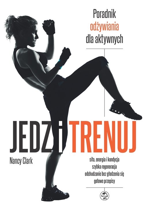 Image of Jedz i trenuj Poradnik dla aktywnych