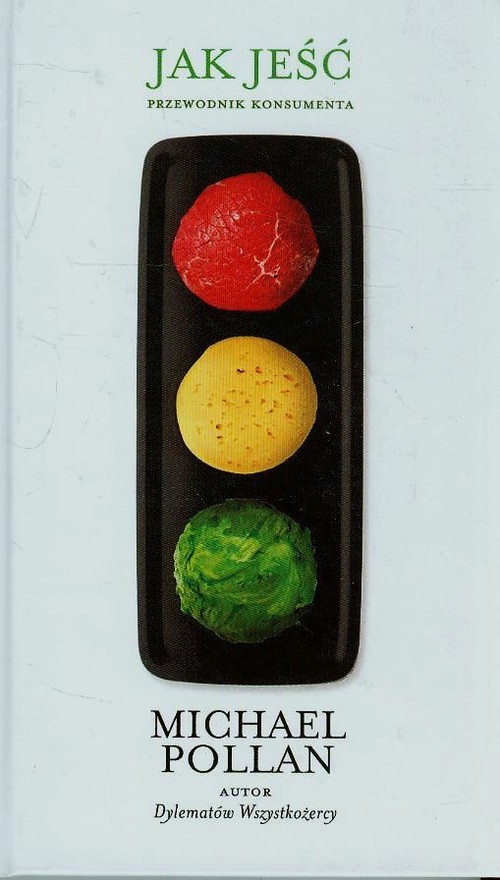 Image of Jak jeść Przewodnik konsumenta