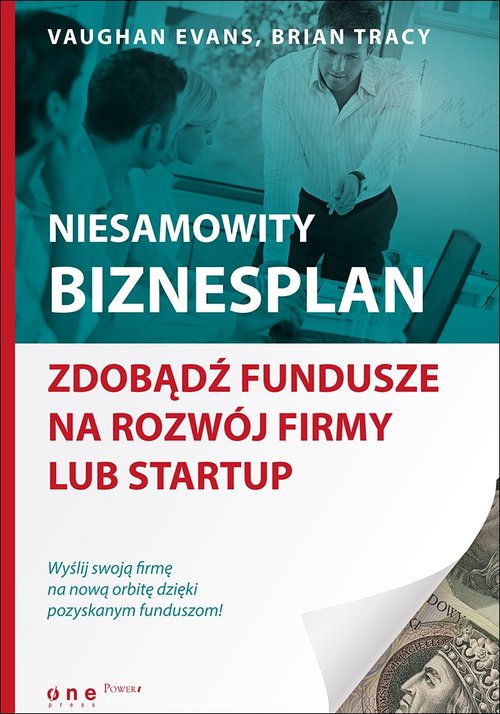 Image of Niesamowity biznesplan Zdobądź fundusze na rozwój firmy lub startup