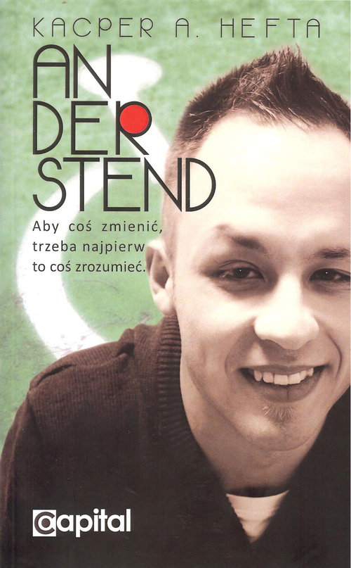 Image of Anderstend Aby coś zmienić, trzeba najpierw to coś zrozumieć.