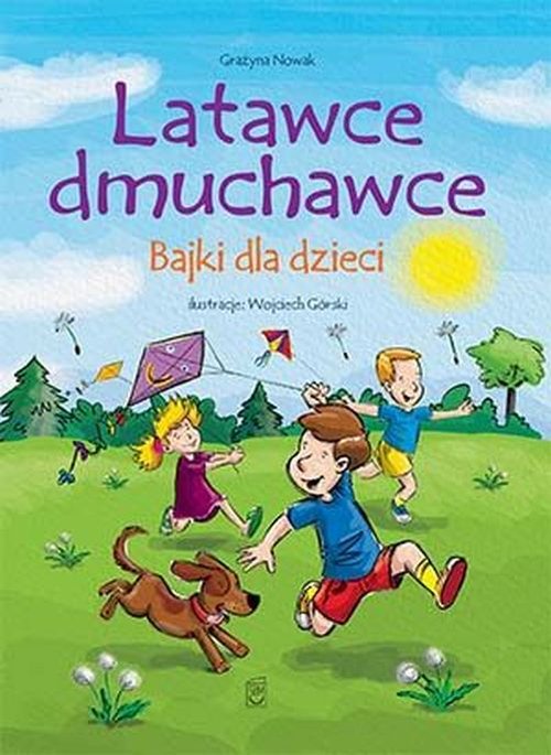 Image of Latawce dmuchawce Bajki dla dzieci
