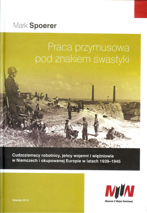 Image of Praca przymusowa pod znakiem swastyki