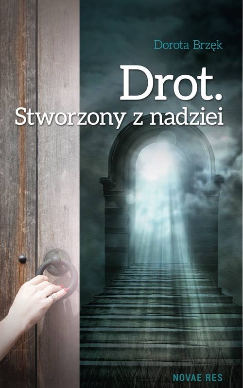 Image of Drot Stworzony z nadziei