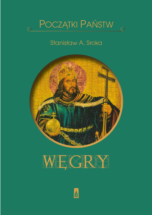 Image of Początki państw. Węgry
