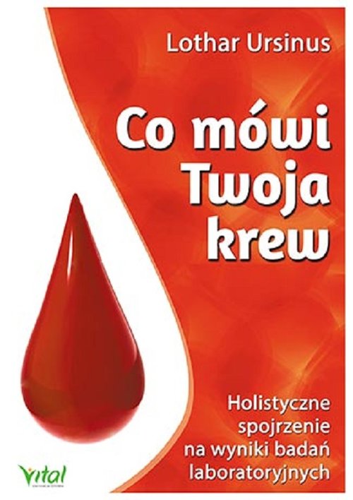 Image of Co mówi Twoja krew Holistyczne spojrzenie na wyniki badań laboratoryjnych
